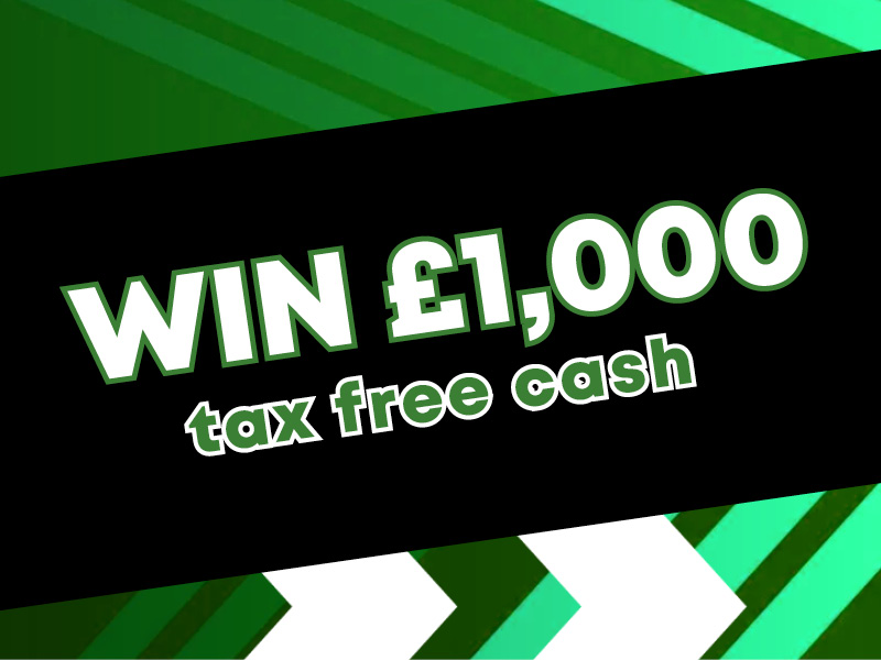 Win £1,000 in tax free cash