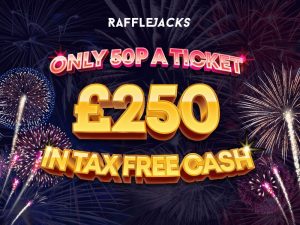 £250 in tax free cash for only 50p a ticket!